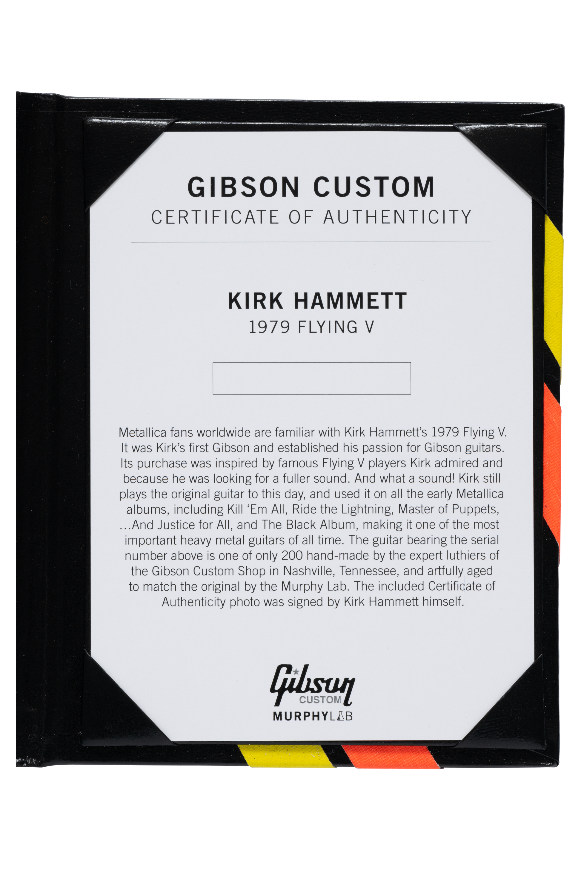 Certificate of authenticity for Gibson Custom Shop Kirk Hammett 1979 Flying V.