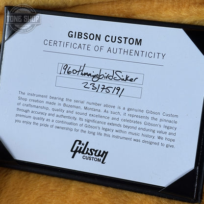 Gibson Custom Certificate of Authenticity for Gibson Custom Dealer Select 1960 Hummingbird Reissue Sinker Heritage Cherry Sunburst 23175191.