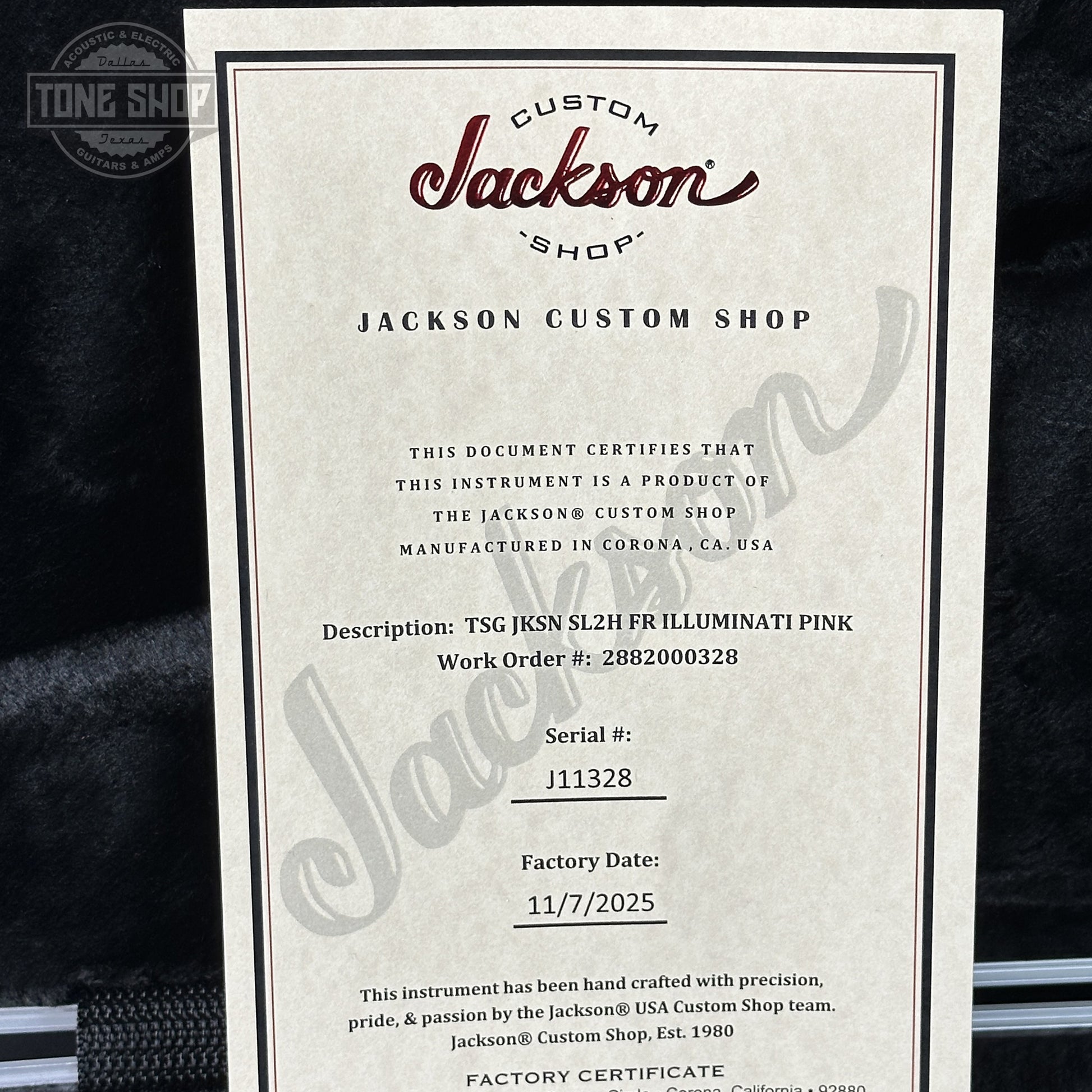 Certificate of Authenticity for Jackson Custom Shop TSG Illuminati SL2H FR  Neon Pink J11328. 